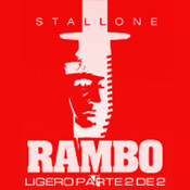 LODE 7x06 –Archivo Ligero– especial RAMBO parte 2 de 2