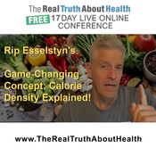 Rip Esselstyn's Game-Changing Concept: Calorie Density Explained!