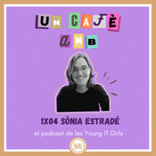 1x04 Sònia Estradé