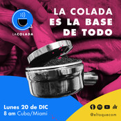La Colada es la base de todo...