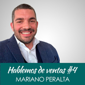 Hablemos de ventas #4 - Entrevista a Mariano Peralta | Activa Ventas
