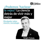 ¿Se puede 'hackear' la vejez? La ciencia detrás de vivir más y mejor