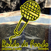 43. RUIDO DE FONDO - Candela Radio 91.4FM - 08 - 10 - 2018