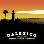 1998. Calexico, música de frontera.
