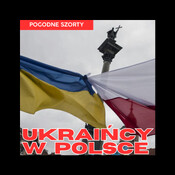 Ukraińcy w Polsce - czego możemy się spodziewać po wojnie? | Pogodne Szorty #213