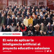 El reto de la IA en el proyecto educativo salesiano
