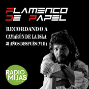 FLAMENCO DE PAPEL. Recordando a Camarón de la Isla 31 año después (VIII) 04/08/2023.Colaboración de Paco Gil