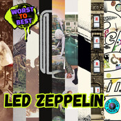 Led Zeppelin Albums Ranked From Worst To Best