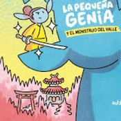 Por culpa de un cómic #14 - La pequeña genia y el monstruo del valle