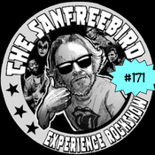 The Sanfreebird Experience Rockshow #171