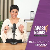 6. EL TAMAÑO IMPORTA
