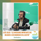 Lluis Soler: “Les inversions importants ens obliguen a ser rigorosos en la gestió del dia a dia”
