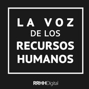 La Voz de los RRHH Ep.19 - 20/06/2019