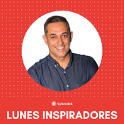 398. La comunicación es la mejor herramienta para cambiar el mundo, con Alberto Fernández - LUNES INSPIRADORES