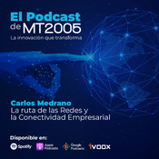 La ruta de las Redes y la Conectividad Empresarial