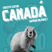 Concepto 185 |🇨🇦 CANADÁ (Parte 1) 🇨🇦