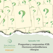 140 - P&R 28 - Hormona antimülleriana / Alergias