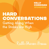 Deep Dive with Rabbi Sharon Brous on Hard Conversations