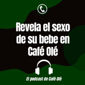 Café Olé: Revela el sexo de su bebé en directo