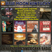 222- Blue Moon Kentucky (10 Mayo 2020)