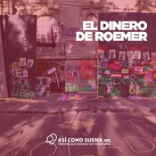 El dinero de Roemer