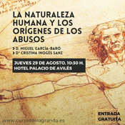 LA NATURALEZA HUMANA Y LOS ORÍGENES DE LOS ABUSOS. Parte V