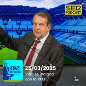Hora 25 Deportes | Vigo se indigna con la RFEF