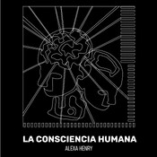 La Consciencia Humana / Introducción 