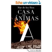 NOS GUSTA LEER - CASA DE ÁNIMAS con Mar de los Ríos