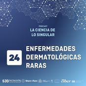 Enfermedades dermatológicas raras | La Ciencia de lo Singular