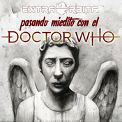 Extra-Ligero: Pasando miedito con DOCTOR WHO