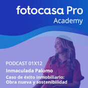 Capítulo 12: Caso de éxito inmobiliario: Obra nueva y sostenibilidad