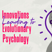 Innovations Leading to Evolutionary Psychology