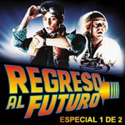 LODE 6x06 –Archivo Ligero– REGRESO AL FUTURO especial 1 de 2