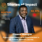 S1 EP5 | Stories of Impact | From a village classroom to Superintendent in US Schools: Elimane's Journey