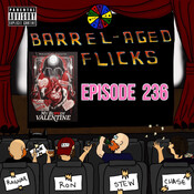 (Ep. 236) My Bloody Valentine -hosted by Ron and Gute