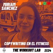 2x24 COPYWRITING en el Fitness (Vende tus servicios con los Textos) ft. Miriam Sánchez