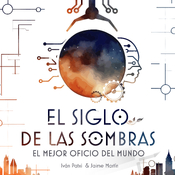 El mejor oficio del mundo (Ep.6)