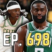 Episode 698: New Jaylen Brown and Jrue Holiday Injury Updates Before Knicks Series