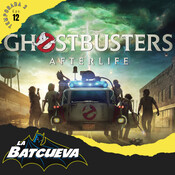 🎬 Cazafantasmas Más allá - Ghostbusters Afterlife - Análisis de la película | La Batcueva cine 2x12