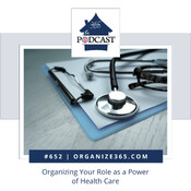 652 - Organizing Your Role as a Power of Health Care