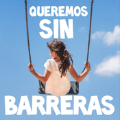 Queremos SIN barreras
