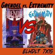 [ELHDLT] 7x15 Grendel: Guerra de clanes vs. Extremity