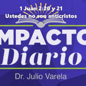 1 Juan 2: 20 y 21 Ustedes no son anticristos 10/12/2020