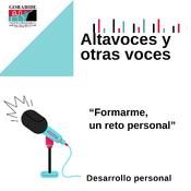 "Formarme, un reto personal"