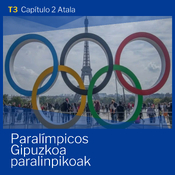 T3 / E 2 PARALIMPICOS GIPUZKOA PARALINPIKOAK