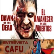 LODE 6x03 –Archivo Ligero– AMANECER de los MUERTOS (Dawn of the Dead), entrevista a CAFU