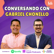Ep. 23: Conversando con Gabriel Chonillo