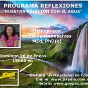 Reflexiones - Nuestra Relación con el Agua