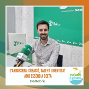 L’Arrossera: creació, talent i identitat amb essència Delta